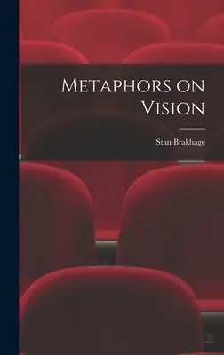 Metafore despre viziune - Metaphors on Vision