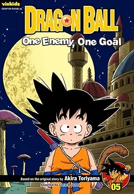 Dragon Ball: Cartea capitolelor, Vol. 5, 5: Un inamic, un scop - Dragon Ball: Chapter Book, Vol. 5, 5: One Enemy, One Goal
