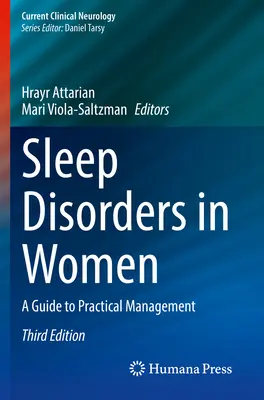 Tulburările de somn la femei: Un ghid de gestionare practică - Sleep Disorders in Women: A Guide to Practical Management