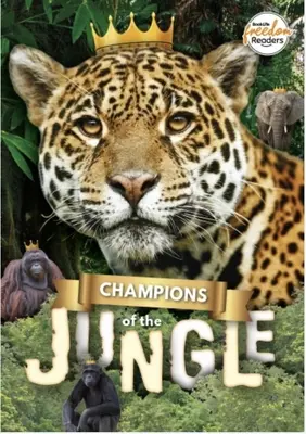 Campionii junglei - Champions of the Jungle