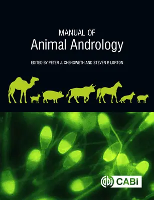 Manual de andrologie animală - Manual of Animal Andrology