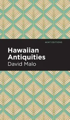 Antichități hawaiiene: Moolelo Hawaii - Hawaiian Antiquities: Moolelo Hawaii