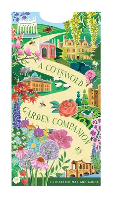 A Cotswold Garden Companion: O hartă și un ghid ilustrate - A Cotswold Garden Companion: An Illustrated Map and Guide