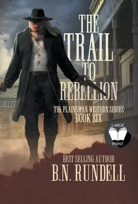 Drumul spre rebeliune: O serie clasică de westernuri - The Trail to Rebellion: A Classic Western Series