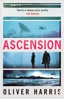 Ascension - un thriller absolut captivant ales de clubul de lectură BBC Two Between the Covers - Ascension - an absolutely gripping BBC Two Between the Covers Book Club pick
