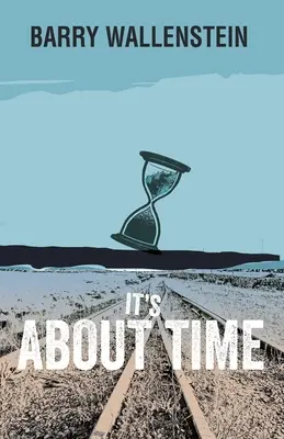 Era și timpul - It's about Time