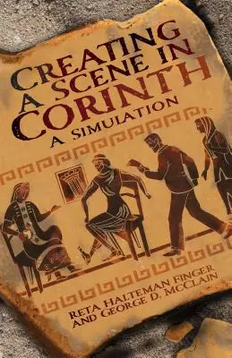 Crearea unei scene în Corint: O simulare - Creating a Scene in Corinth: A Simulation