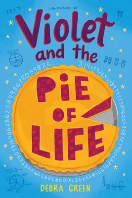 Violet și plăcinta vieții - Violet and the Pie of Life