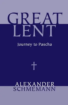 Postul Mare - Great Lent