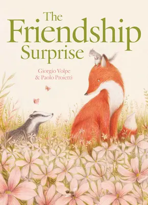 Surpriza prieteniei - The Friendship Surprise
