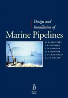 Proiectarea și instalarea conductelor maritime - Design and Installation of Marine Pipelines