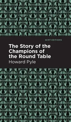 Povestea campionilor Mesei Rotunde (The Story of the Champions of the Round Table) - The Story of the Champions of the Round Table
