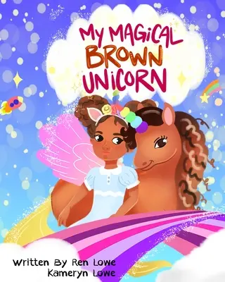 Magicul meu unicorn maro - My Magical Brown Unicorn