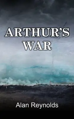 Războiul lui Arthur - Arthur's War