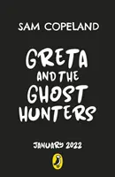 Greta și vânătorii de fantome - Greta and the Ghost Hunters