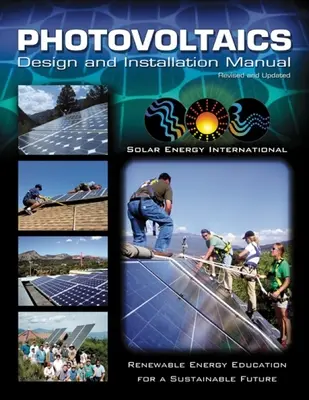 Fotovoltaic: Manual de proiectare și instalare - Photovoltaics: Design and Installation Manual