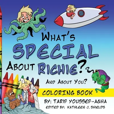 Ce este SPECIAL la Richie? Și despre tine? The Coloring Book - What's SPECIAL About Richie? And About you? The Coloring Book