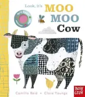Look, it's Moo Moo Cow (Reid Camilla (Director editorial)) - Look, it's Moo Moo Cow (Reid Camilla (Editorial Director))