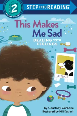 Acest lucru mă face trist: Confruntarea cu sentimentele - This Makes Me Sad: Dealing with Feelings