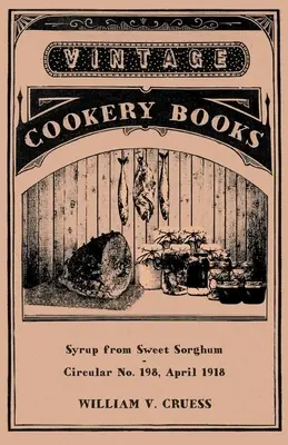 Sirop din sorg dulce - Syrup from Sweet Sorghum