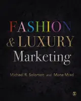 Moda și marketingul de lux - Fashion & Luxury Marketing