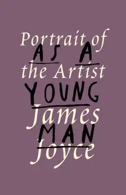 Un portret al artistului ca tânăr - A Portrait of the Artist as a Young Man