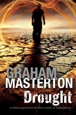 Drought: Un thriller californian despre dezastrul ecologic - Drought: A Californian Environmental Disaster Thriller