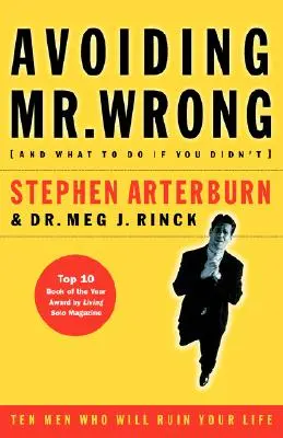 Evitarea domnului greșit: (și ce să faci dacă nu ai reușit) ? Paperback - Avoiding Mr. Wrong: (And What to Do If You Didn't) ?. Paperback