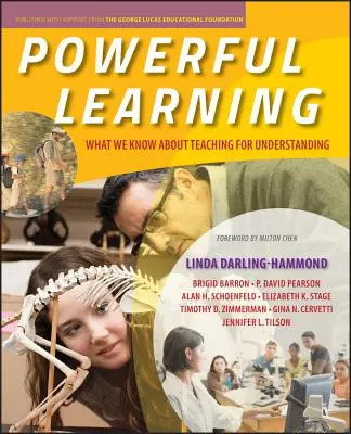 Învățarea puternică: Ce știm despre predarea pentru înțelegere - Powerful Learning: What We Know about Teaching for Understanding