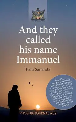 Și i-au pus numele Emanuel - And they called his name Immanuel