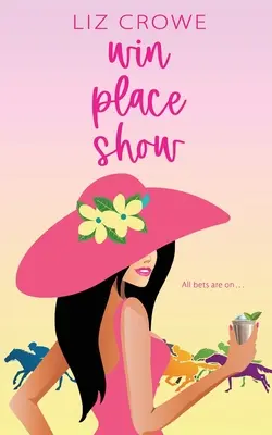 Spectacol Win Place - Win Place Show