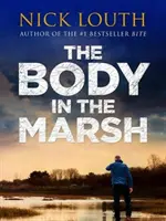 Corp în mlaștină - Body in the Marsh