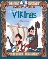 Avery Everywhere - o zi cu vikingii - Avery Everywhere - a Day with the Vikings