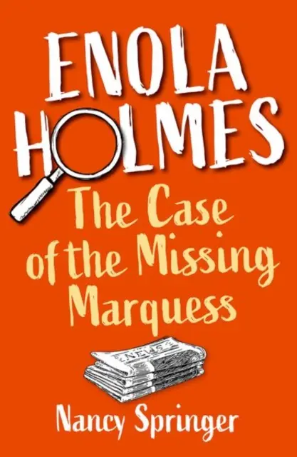 Enola Holmes: Cazul marchizului dispărut (Enola Holmes: The Case of the Missing Marquess) - Enola Holmes: The Case of the Missing Marquess