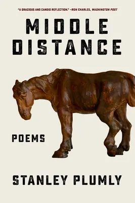 Middle Distance: Poezii - Middle Distance: Poems