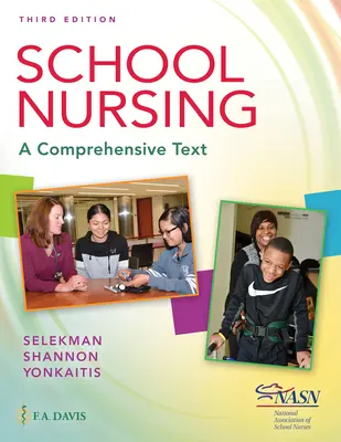 Nursing școlar: Un text cuprinzător - School Nursing: A Comprehensive Text