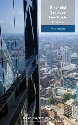 Ghidul legii serviciilor financiare - Financial Services Law Guide