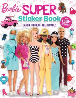 Barbie: Super Sticker Book: De-a lungul deceniilor - Barbie: Super Sticker Book: Through the Decades