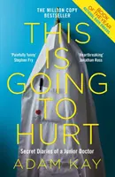 This is Going to Hurt - acum o comedie-dramă BBC importantă - This is Going to Hurt - Now a major BBC comedy-drama