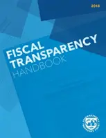 Manual de transparență fiscală (2018) - Fiscal Transparency Handbook (2018)