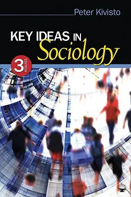 Idei-cheie în sociologie - Key Ideas in Sociology