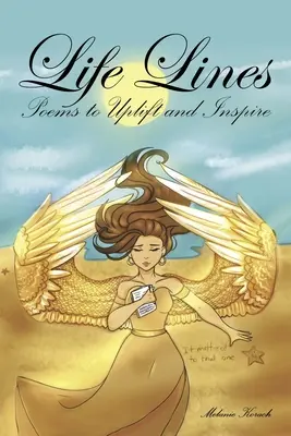 Life Lines: Poezii pentru a înălța și inspira - Life Lines: Poems to Uplift and Inspire