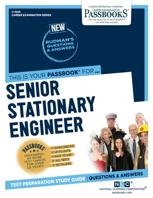 Inginer staționar principal (C-1024): Ghid de studiu al carnetelor de muncă - Volumul 1024 - Senior Stationary Engineer (C-1024): Passbooks Study Guidevolume 1024