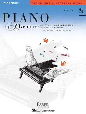 Nivelul 2a - Tehnică & Artistry Book: Piano Adventures - Level 2a - Technique & Artistry Book: Piano Adventures