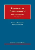 Discriminarea la angajare - Drept și teorie - Employment Discrimination - Law and Theory