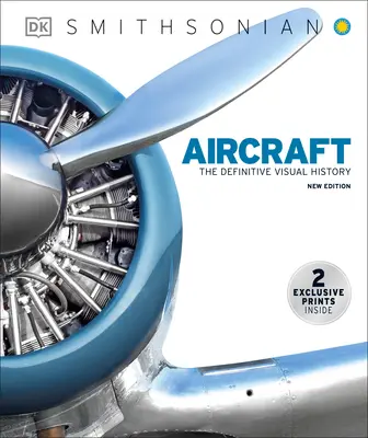 Aeronave: Istoria vizuală definitivă - Aircraft: The Definitive Visual History
