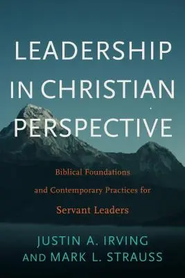 Leadership în perspectivă creștină - Leadership in Christian Perspective