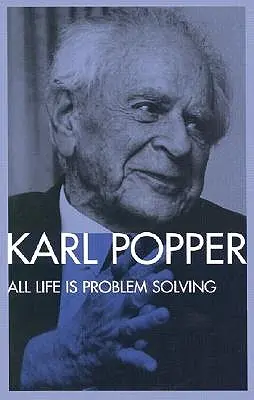 Toată viața este o rezolvare de probleme - All Life Is Problem Solving