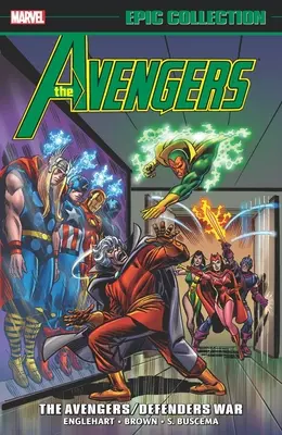 Avengers Epic Collection: Războiul Răzbunătorilor/Defenders - Avengers Epic Collection: The Avengers/Defenders War