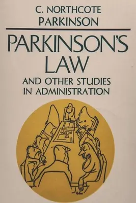 Legea lui Parkinson - Parkinson's Law